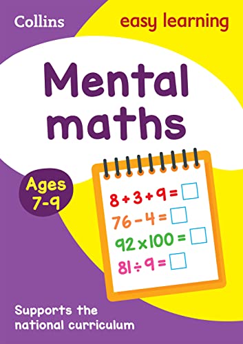 Stock image for Mental Maths Ages 7-9: Prepare for school with easy home learning (Collins Easy Learning KS2) for sale by WorldofBooks