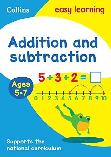 Beispielbild fr Addition and Subtraction Ages 5-7: Prepare for school with easy home learning (Collins Easy Learning KS1) zum Verkauf von WorldofBooks