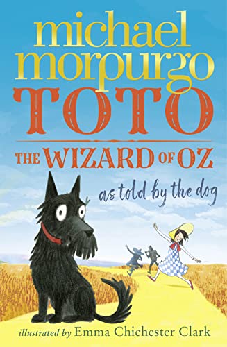 Imagen de archivo de Toto: The Wizard of Oz as told by the dog a la venta por AwesomeBooks