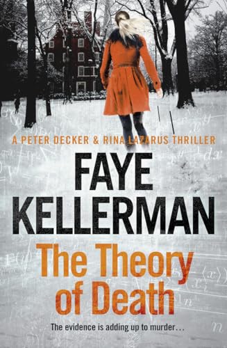 Beispielbild fr The Theory of Death: A Peter Decker and Rina Lazarus Crime Thriller (Peter Decker and Rina Lazarus Crime Thrillers) zum Verkauf von medimops