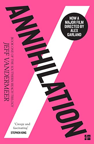 9780008139100: The Southern Reach Trilogy. Annihilation - Book 1: The thrilling book behind the most anticipated film of 2018 (Southern reach trilogy, 1)