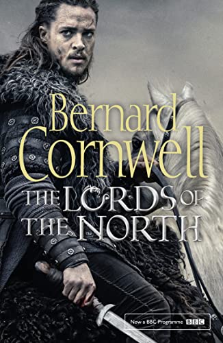 9780008139490: The Lords of the North: Book 3 (The Last Kingdom Series)