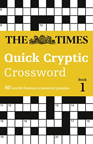 Stock image for The Times Quick Cryptic Crossword book 1 80 challenging quick cryptic crosswords from The Times The Times Crosswords for sale by PBShop.store US