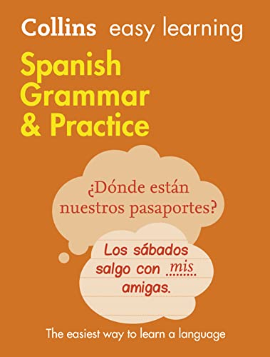 9780008141646: Easy Learning Spanish Grammar and Practice: Trusted support for learning (Collins Easy Learning Spanish)