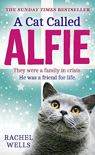 Stock image for A Cat Called Alfie for sale by The London Bookworm