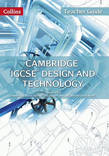 9780008144210: Cambridge IGCSE™ Design and Technology Teacher Guide (Collins Cambridge IGCSE™)