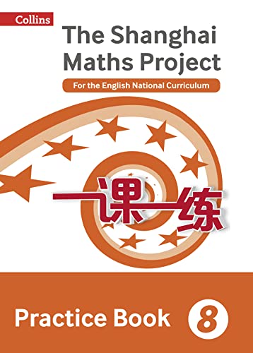 Beispielbild fr Shanghai Maths  " The Shanghai Maths Project Practice Book Year 8: For the English National Curriculum zum Verkauf von HPB-Red