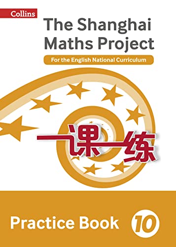 Imagen de archivo de Shanghai Maths ? The Shanghai Maths Project Practice Book Year 10: For the English National Curriculum a la venta por Redux Books