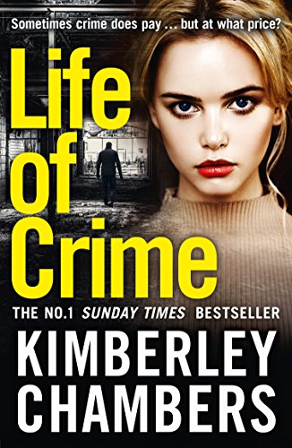 9780008144760: Life of Crime: The gripping No 1 Sunday Times bestseller