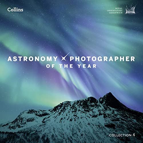 9780008146351: Astronomy Photographer of the Year: Collection 4