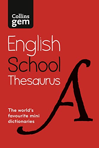 Stock image for Collins Gem School Thesaurus: Trusted Support for Learning, in a Mini-Format for sale by Better World Books