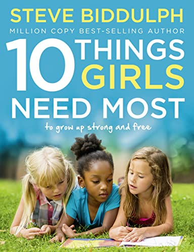 9780008146795: 10 Things Girls Need Most: To grow up strong and free