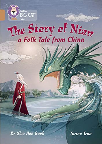 Stock image for The Story of Nian: a Folk Tale from China: Band 12/Copper (Collins Big Cat) for sale by WorldofBooks