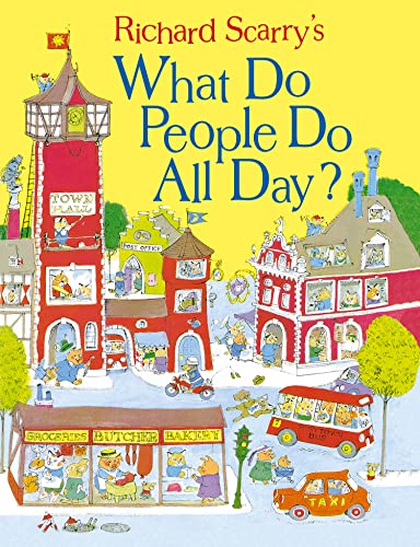 Imagen de archivo de Richard Scarry's What Do People Do All Day? a la venta por Blackwell's