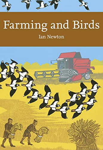 Stock image for Farming and Birds: Book 135 (Collins New Naturalist Library) for sale by WorldofBooks