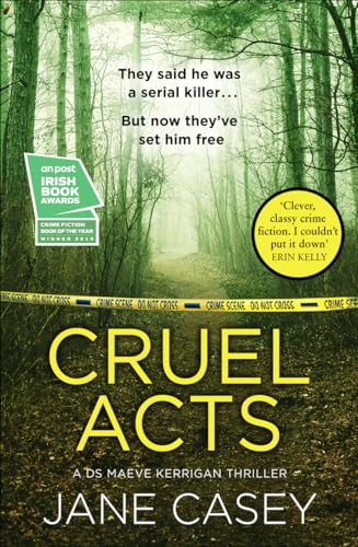 Beispielbild fr Cruel Acts: A compelling new detective thriller from the internationally bestselling and award-winning crime author (Maeve Kerrigan, Book 8) zum Verkauf von AwesomeBooks