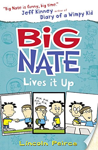 9780008149260: Big Nate Lives It Up: Book 7