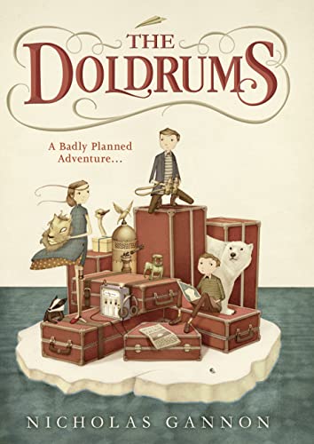 Beispielbild fr The Doldrums (The Doldrums, Book 1) zum Verkauf von AwesomeBooks