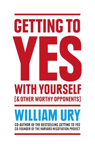 9780008150419: Getting to Yes with Yourself: And Other Worthy Opponents