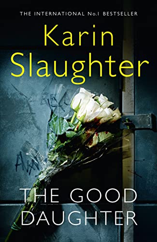 9780008150761: The Good Daughter: The gripping No. 1 Sunday Times bestselling psychological crime suspense thriller you won’t be able to put down! (Charlie Quinn, 2)
