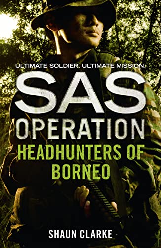 Imagen de archivo de Headhunters of Borneo (SAS Operation) a la venta por WorldofBooks
