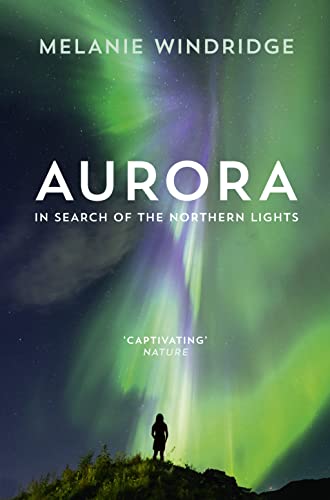 Beispielbild fr Aurora : In Search of the Northern Lights zum Verkauf von Better World Books