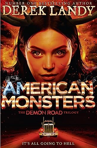 Stock image for American Monsters (The Demon Road Trilogy, Book 3) for sale by AwesomeBooks