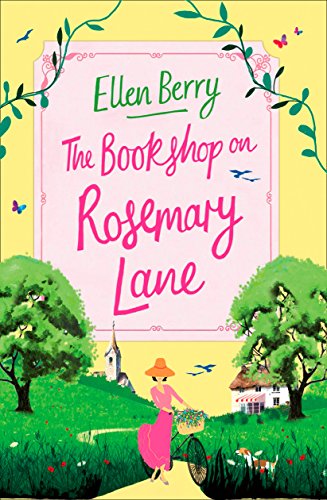 Beispielbild fr The Bookshop on Rosemary Lane: The Funny, Feel-Good Read of the Summer: The perfect feel-good read zum Verkauf von WorldofBooks