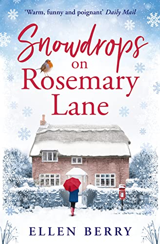 Stock image for Snowdrops on Rosemary Lane: A heartwarming read to curl up with this winter for sale by SecondSale