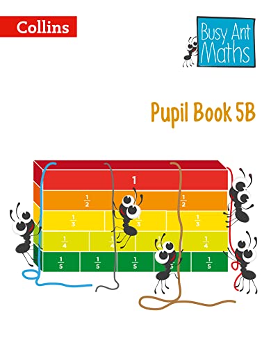 Imagen de archivo de Busy Ant Maths. Pupil Book 5B a la venta por Blackwell's