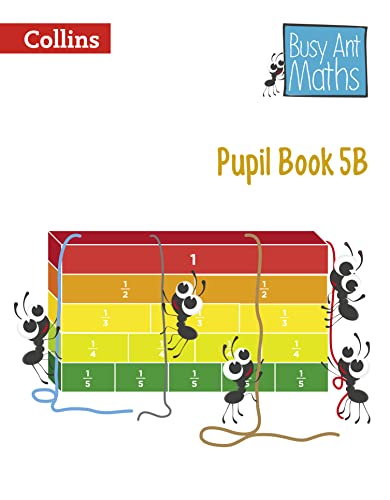 Stock image for Busy Ant Maths. Pupil Book 5B for sale by Blackwell's