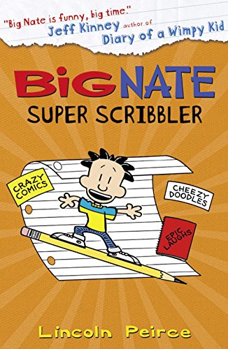Stock image for Big Nate Super Scribbler [Paperback] Lincoln Peirce for sale by Books Unplugged