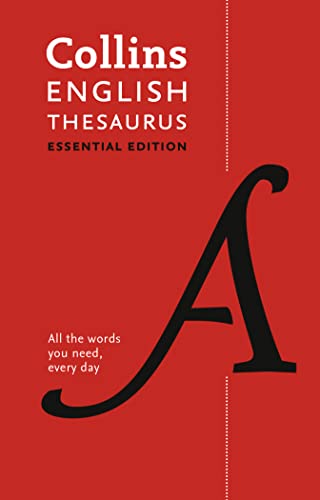 9780008158460: English Thesaurus Essential: Everyday Synonyms and Antonyms