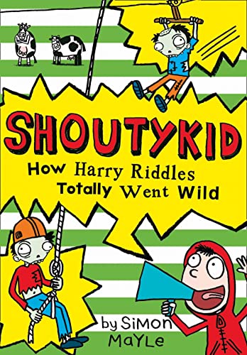 Imagen de archivo de How Harry Riddles Totally Went Wild: Book 4 (Shoutykid) a la venta por WorldofBooks
