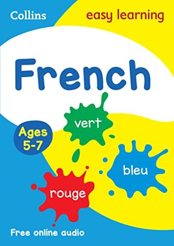 Imagen de archivo de French Ages 5-7: Prepare for School with Easy Home Learning (Collins Easy Learning Primary Languages) a la venta por Better World Books