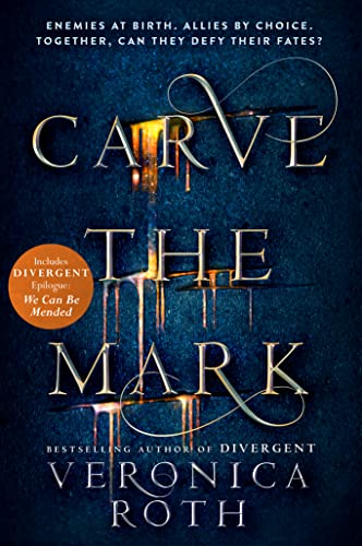 9780008159498: Carve The Mark: Veronica Roth’s breathtaking fantasy captures an unusual friendship, an epic love story, and a galaxy-sweeping adventure.: Book 1