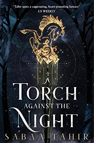 9780008160371: A Torch Against The Night: Book 2 (Ember Quartet)
