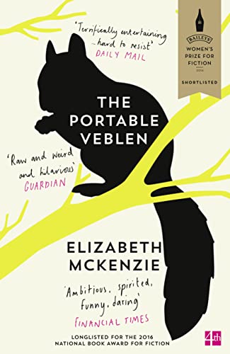Beispielbild fr The Portable Veblen: Shortlisted for the Baileys Women  s Prize for Fiction 2016 zum Verkauf von WorldofBooks