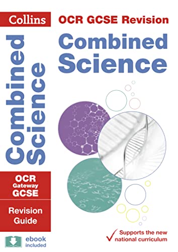 Stock image for OCR Gateway GCSE 9-1 Combined Science Revision Guide: Ideal for home learning, 2022 and 2023 exams for sale by WorldofBooks