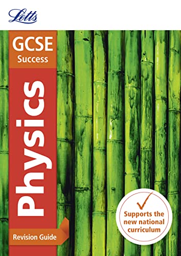 Stock image for Letts GCSE Revision Success - New 2016 Curriculum ? GCSE Physics: Revision Guide for sale by GF Books, Inc.