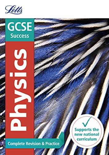 Stock image for Letts GCSE Revision Success - New 2016 Curriculum ? GCSE Physics: Complete Revision & Practice for sale by MusicMagpie