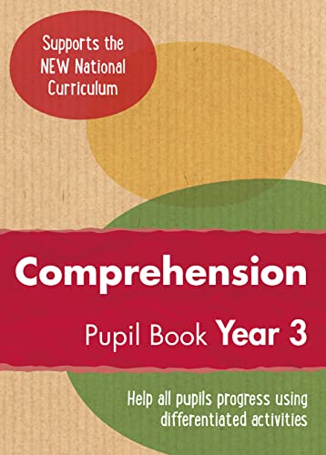 Beispielbild fr Year 3 Comprehension Pupil Book: English KS2 (Ready, Steady, Practise!) zum Verkauf von WorldofBooks