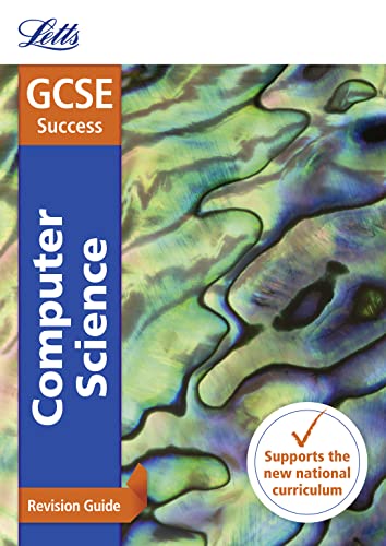 Stock image for Letts GCSE Revision Success - New 2016 Curriculum " GCSE Computer Science: Revision Guide for sale by Books From California