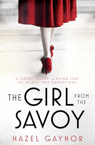 Stock image for The Girl From The Savoy for sale by WorldofBooks