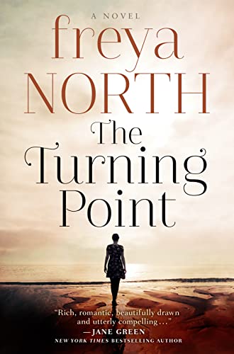 9780008163297: The Turning Point: A gripping love story, keep the tissues close...