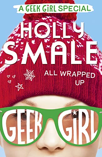Beispielbild fr All Wrapped Up (Geek Girl Special, Book 1) zum Verkauf von WorldofBooks