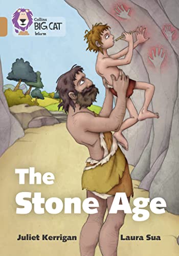 Stock image for The Stone Age: Band 12/Copper (Collins Big Cat) for sale by AwesomeBooks