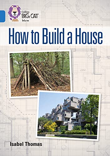 Beispielbild fr How to Build a House: Band 16/Sapphire (Collins Big Cat) zum Verkauf von AwesomeBooks