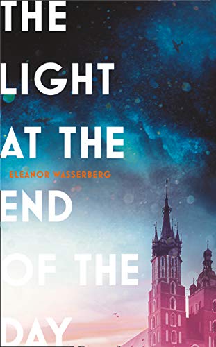Beispielbild fr The Light at the End of the Day zum Verkauf von Better World Books: West