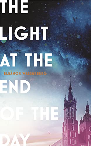 Stock image for The Light at the End of the Day for sale by Better World Books: West
